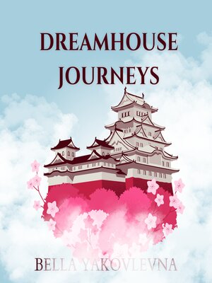cover image of Dreamhouse Journeys
